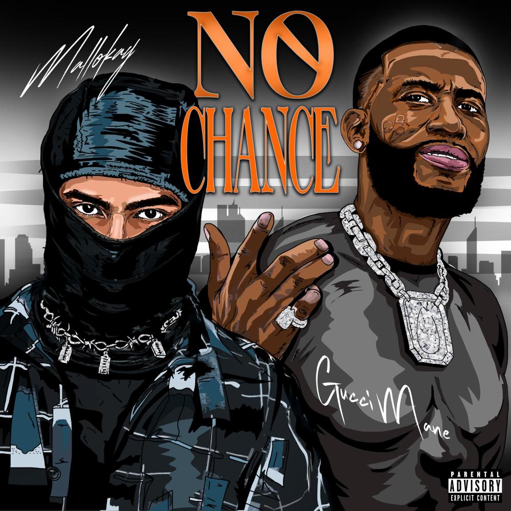 No Chance (feat. Gucci Mane) (Explicit)