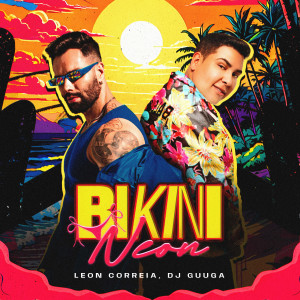 Album Bikini Neon oleh Leon Correia