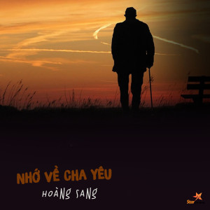 Album Nhớ Về Cha Yêu from Hoàng Sang