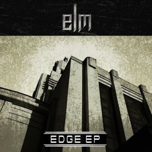 ดาวน์โหลดและฟังเพลง Edge (Hardwire Remix) พร้อมเนื้อเพลงจาก Elm