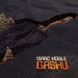 Marc Houle的专辑Gashu