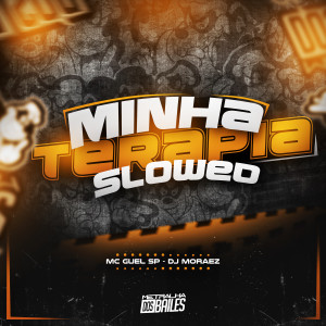 Mc Guel Sp的專輯Minha Terapia - (Slowed) (Explicit)