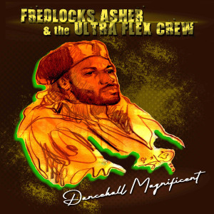 Album Dancehall Magnificent from Fredlocks Asher