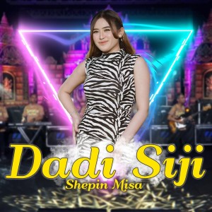 Dengarkan Dadi Siji lagu dari Shepin MIsa dengan lirik
