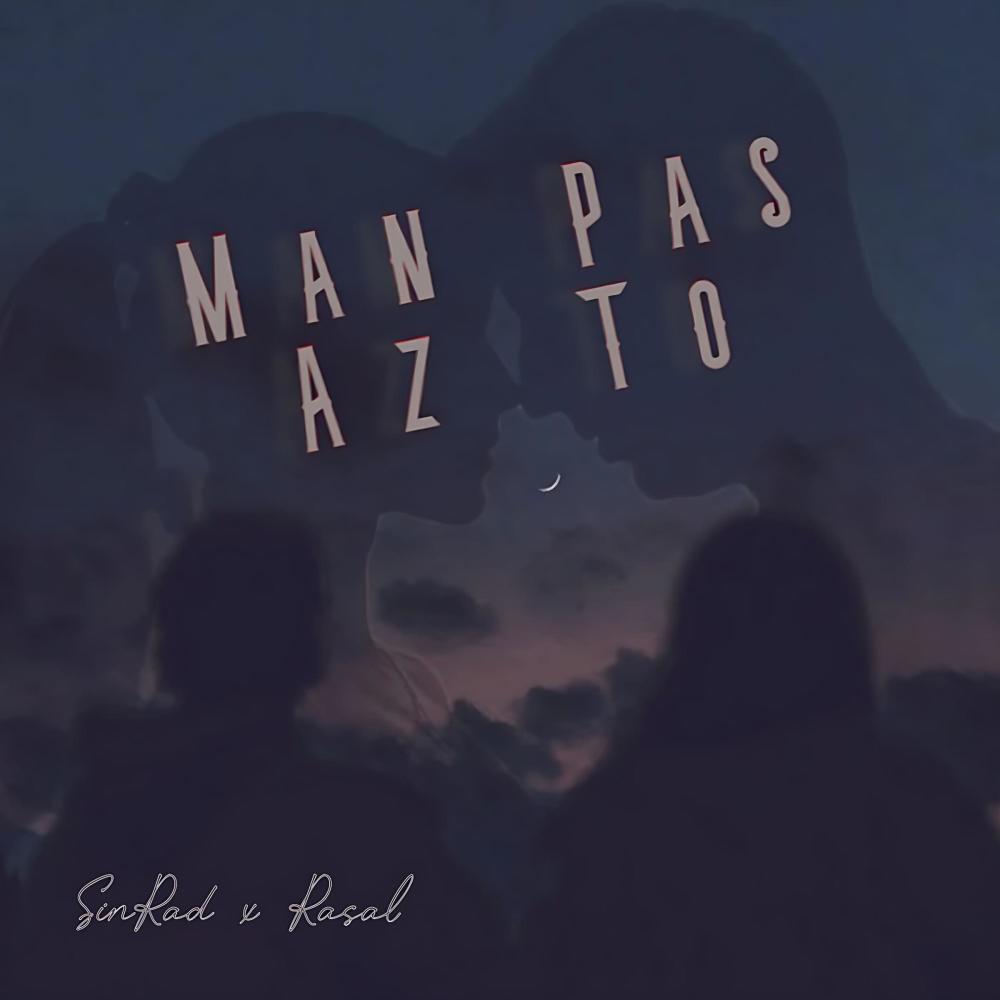 Man Pas Az To (feat. Rasal)