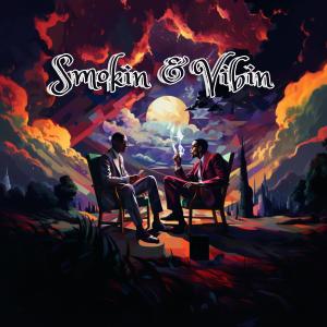 Basement Bangers的專輯Smokin & Vibin (feat. Santino & Demo in the Flesh) (Explicit)