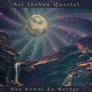 Album Nun Kommt es Werder from Ari Joshua