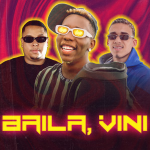 收聽Mc Agabê的Baila Vini歌詞歌曲
