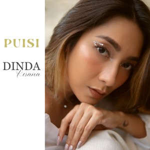 Listen to Puisi song with lyrics from Dinda Kirana