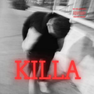 rent3rr的專輯KILLA (Explicit)