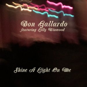 ดาวน์โหลดและฟังเพลง Shine a Light on Me พร้อมเนื้อเพลงจาก Don Gallardo