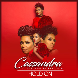 Album Hold On from Cassandra Cleveland Robertson