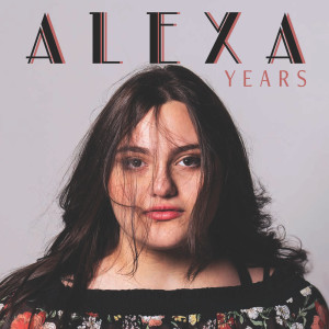 Album Years oleh Alexa