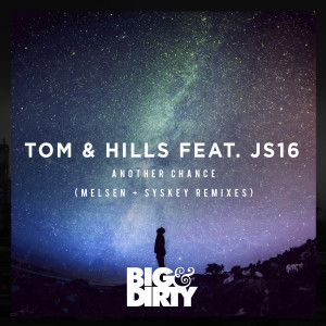 อัลบัม Another Chance (Melsen & Syskey Remixes) ศิลปิน Tom & Hills