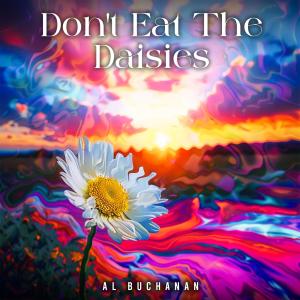 อัลบัม Dont Eat The Daisies (feat. Leo Valentine) ศิลปิน Leo Valentine