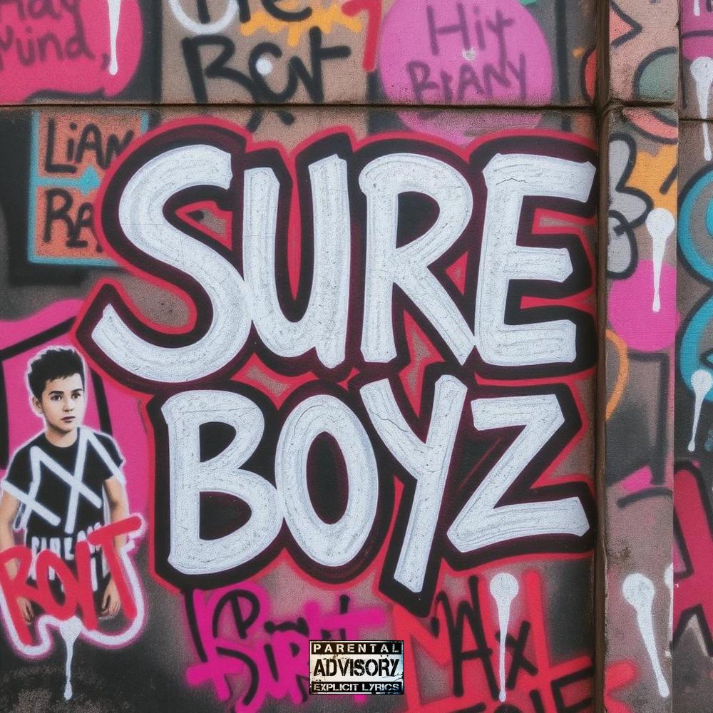 Sure Boyz (Explicit)