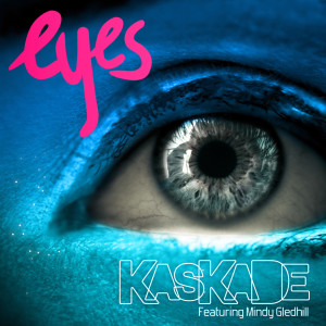 ดาวน์โหลดและฟังเพลง Eyes (Radio Edit) พร้อมเนื้อเพลงจาก Kaskade