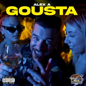 อัลบัม GOUSTA (Explicit) ศิลปิน Alex A