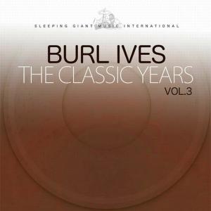 ดาวน์โหลดและฟังเพลง Ninety Nine พร้อมเนื้อเพลงจาก Burl Ives