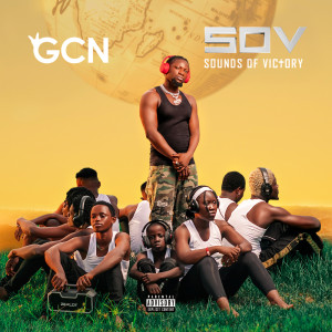 GCN的專輯Sounds of Victory (Explicit)