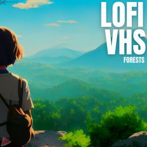 收听Lofi VHS的Forests歌词歌曲