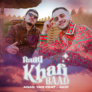 Akif的專輯Baad Khafi Baad