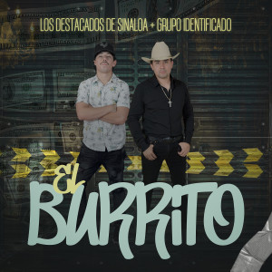 Listen to El Burrito song with lyrics from Los Destacados De Sinaloa