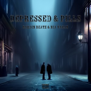 Listen to Depressed & Pills (Explicit) song with lyrics from Bardin Beatz