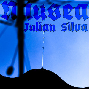 ดาวน์โหลดและฟังเพลง Náusea (Explicit) พร้อมเนื้อเพลงจาก Julian SIlva