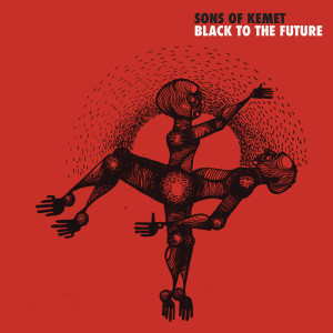 Sons Of Kemet的專輯Black To The Future (Explicit)