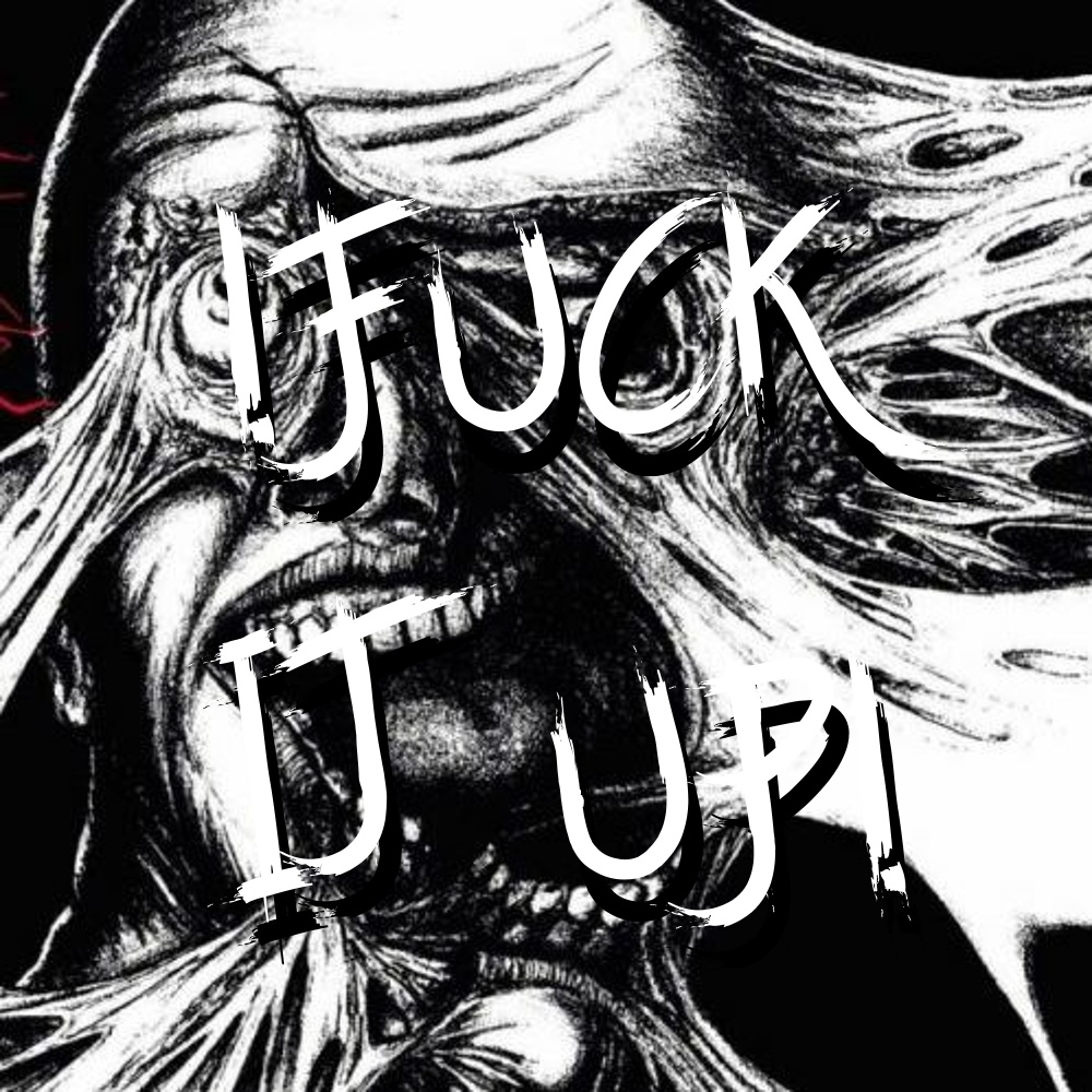 !Fuck It Up! (Explicit)