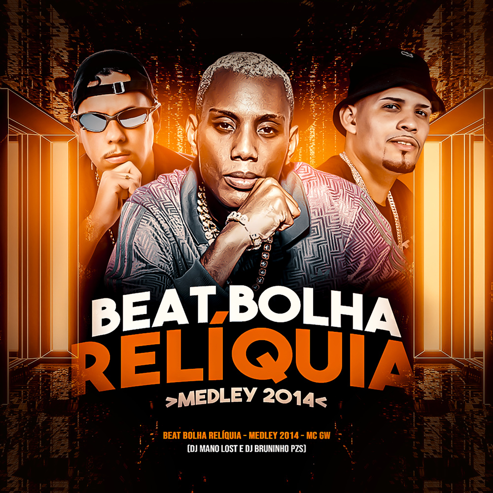 Beat Bolha Reliquia, Medley 2014 (Explicit)