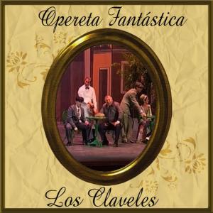 José Serrano的專輯Opereta Fantástica: Los Claveles