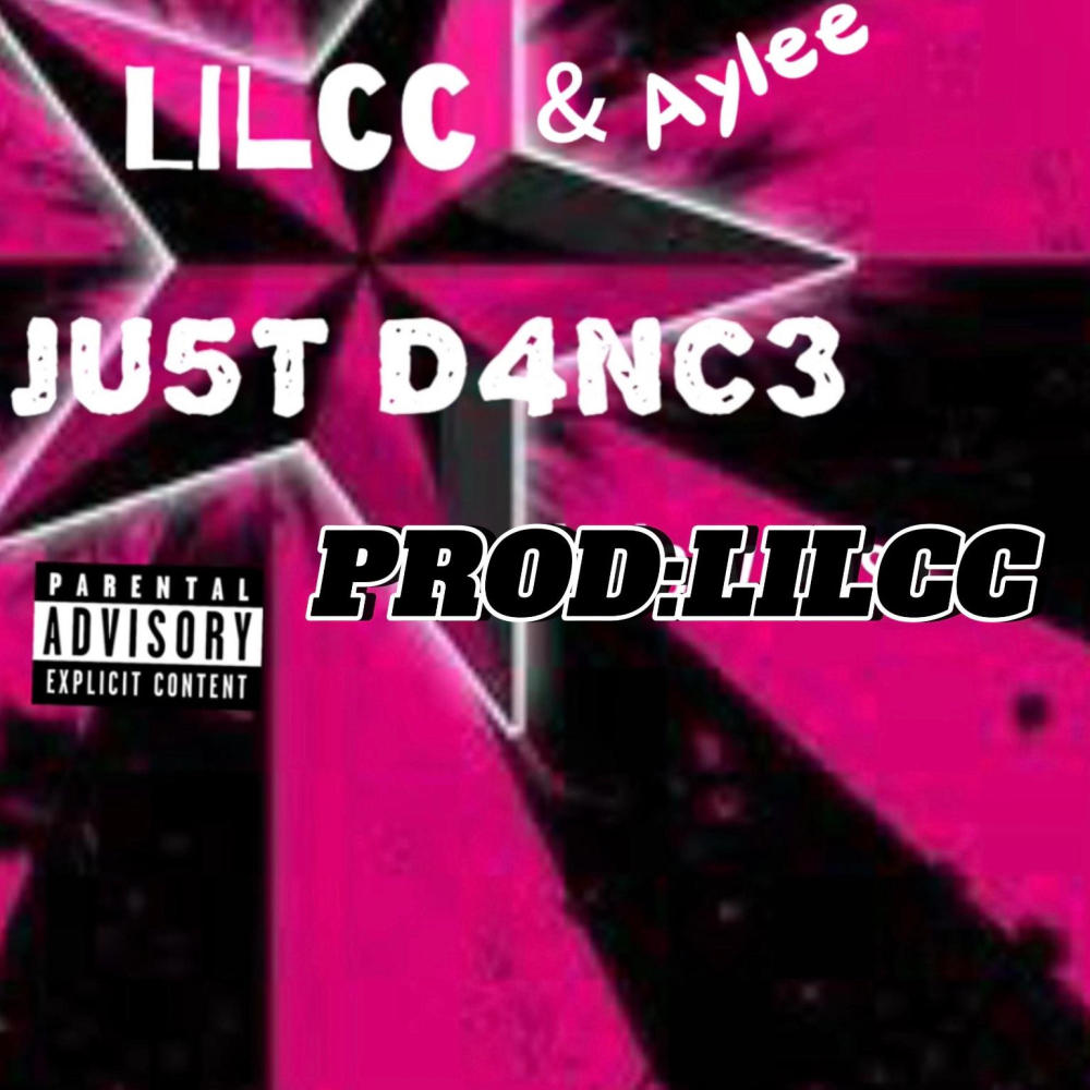 JU5T D4NC3 (feat. Aylee) (Explicit)