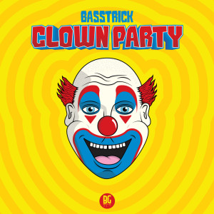 Basstrick的专辑Clown Party