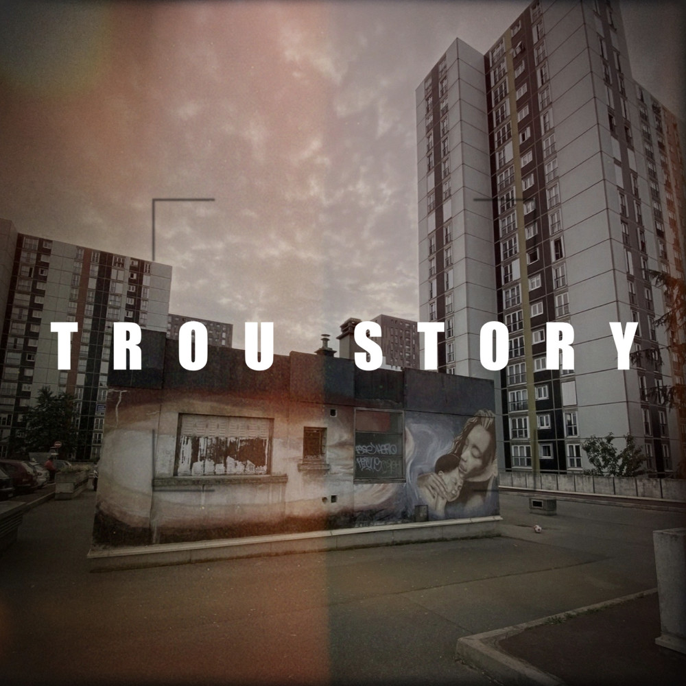 trou story (Explicit)