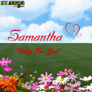 ดาวน์โหลดและฟังเพลง Crazy for You พร้อมเนื้อเพลงจาก Samantha