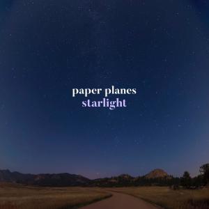 Paper Planes的專輯Starlight
