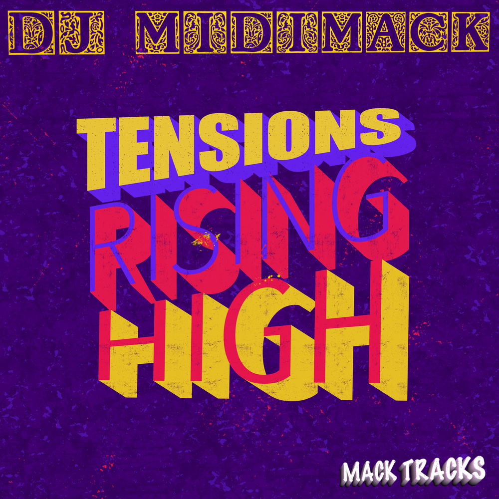 Tensions Rising High (MIDI's Funky Instrumental)