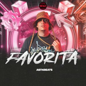 Listen to FAVORITA song with lyrics from Astnbeats