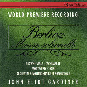 Gilles Cachemaille的專輯Berlioz: Messe Solennelle