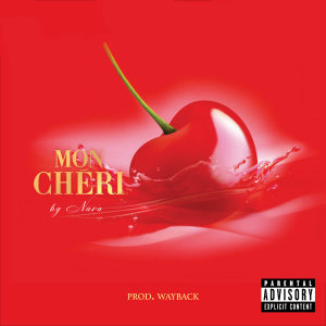 Album Mon Chéri (Explicit) from Naru
