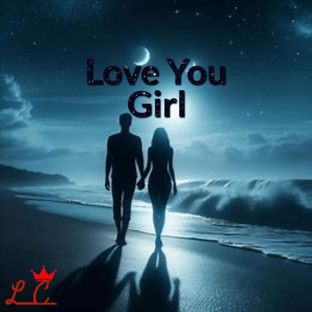Love You Girl (Explicit)