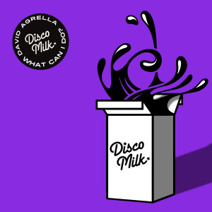 Album What Can I Do (David Agrella Remix) from Super Paolo