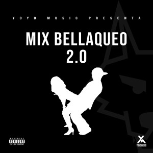 อัลบัม Mix Bellaqueo 2.0 ศิลปิน DJ Tony
