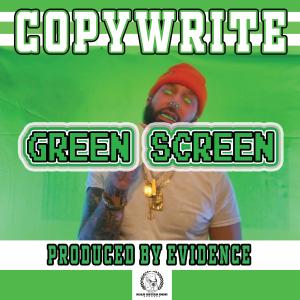 Copywrite的專輯Green Screen (feat. DJ Ceven) [Explicit]