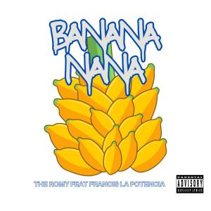 The Romy的專輯banana nana