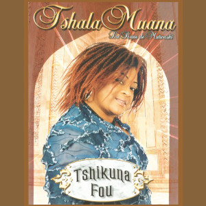 Album Tshikuna fou from Tshala Muana