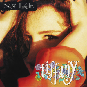 อัลบัม New Inside (Remixes) ศิลปิน Tiffany