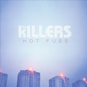 Hot Fuss